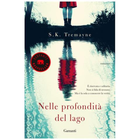 S. K. Tremayne - Nelle Profondità Del Lago - Foto 1