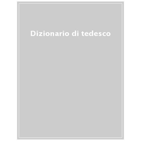 Dizionario Tedesco. Tedesco-italiano, Italiano-tedesco - Foto 1