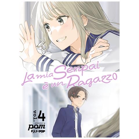 Pomu - La mia senpai è un ragazzo. Vol. 4 - Foto 1