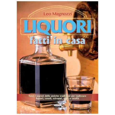 Leo Magnozzi - Liquori Fatti In Casa - Foto 1