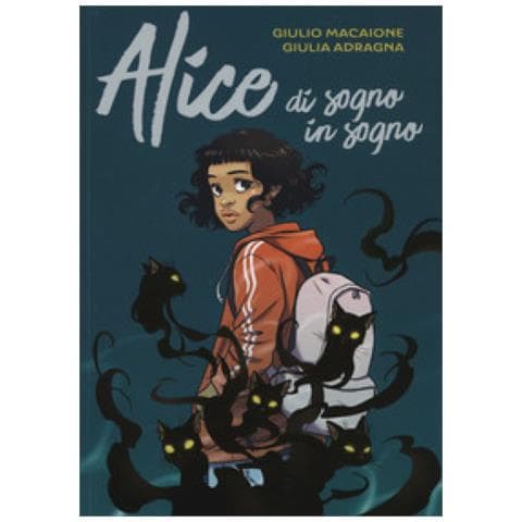 Giulio Macaione - Alice di sogno in sogno - Foto 1