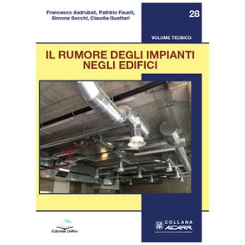 Francesco Asdrubali - Il rumore degli impianti negli edifici - Foto 1