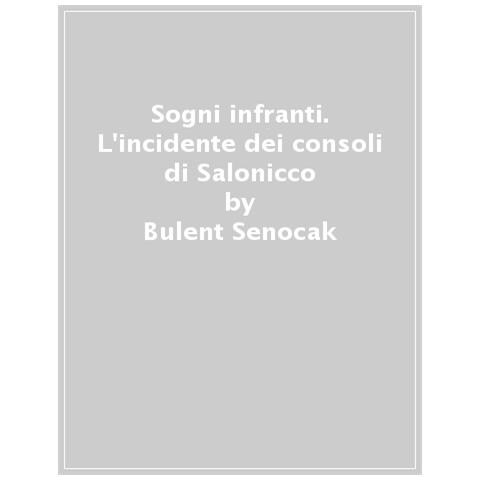 Bülent Senocak - Sogni infranti - Foto 1