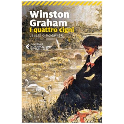 Winston Graham - I Quattro Cigni. La Saga Di Poldark. 6. - Foto 1