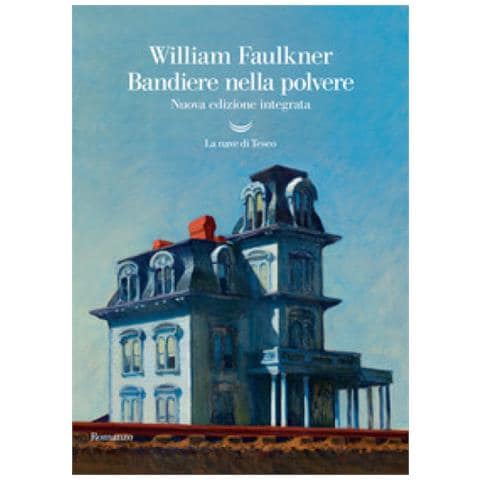 William Faulkner - Bandiere Nella Polvere. Nuova Ediz. - Foto 1