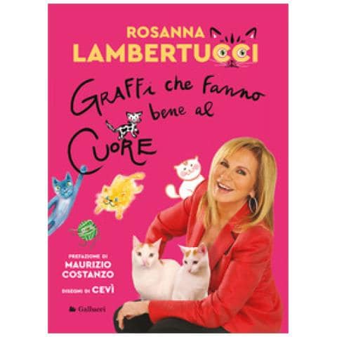 Rosanna Lambertucci - Graffi Che Fanno Bene Al Cuore - Foto 2