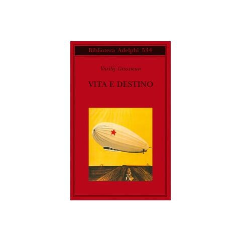 Vasilij Grossman - Vita e destino - Foto 1