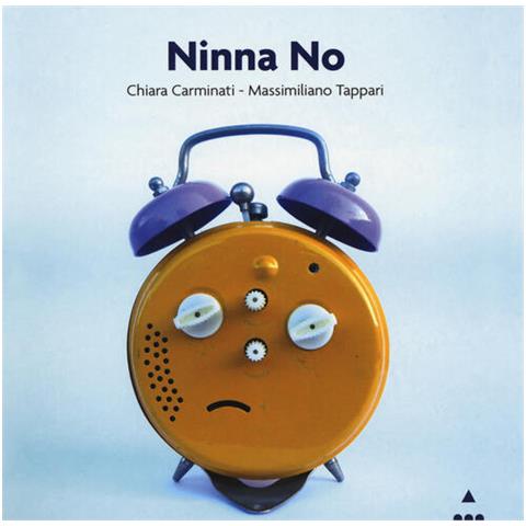 Chiara Carminati - Ninna No. Ediz. Illustrata - Foto 3