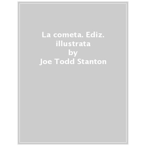 Joe Todd Stanton - La Cometa. Ediz. A Colori - Foto 1