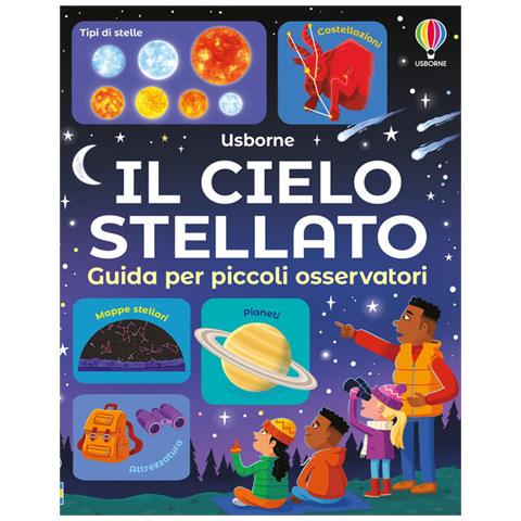 Sam Smith - Il cielo stellato. Guida per piccoli osservatori - Foto 1