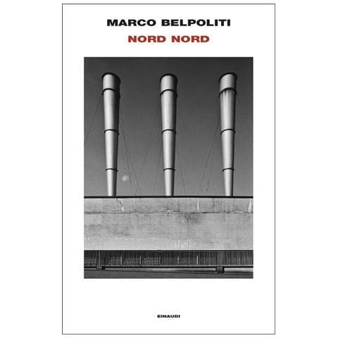 Nord Nord Marco Belpoliti - Foto 1