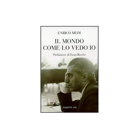 Enrico Medi - Il mondo come lo vedo io - Foto 1