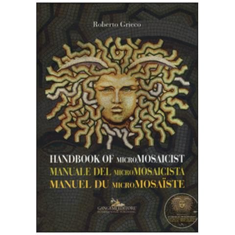 Roberto Grieco - Manuale del micromosaicista. Ediz. italiana, inglese e francese. Con DVD - Foto 2