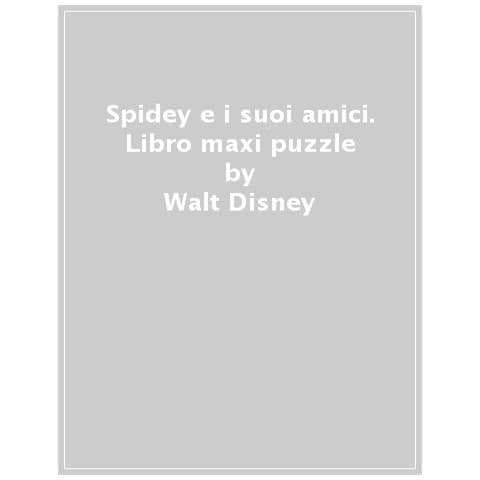 Walt Disney - Spidey E I Suoi Fantastici Amici. Libro Maxi Puzzle. Ediz. A Colori - Foto 1