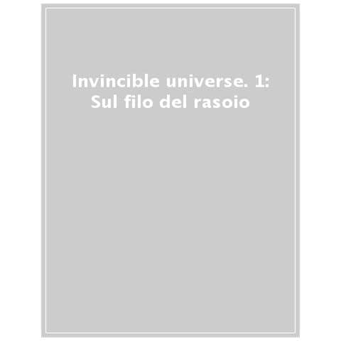 Phil Hester - Invincible Universe. 1: Sul Filo Del Rasoio - Foto 1