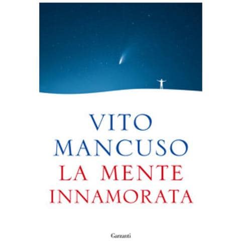 Vito Mancuso - La Mente Innamorata - Foto 1