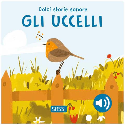 Giulia Pesavento - Gli uccelli. Dolci storie sonore. Ediz. illustrata - Foto 1