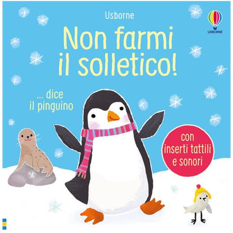Sam Taplin - Non farmi il solletico!. ..dice il pinguino. Ediz. a colori - Foto 1