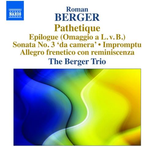 Berger Roman - Pathetique, Sonata N. 3 "Da Camera", Impromptu, Epilogue (Omaggio A L. v. b.)  - Foto 1