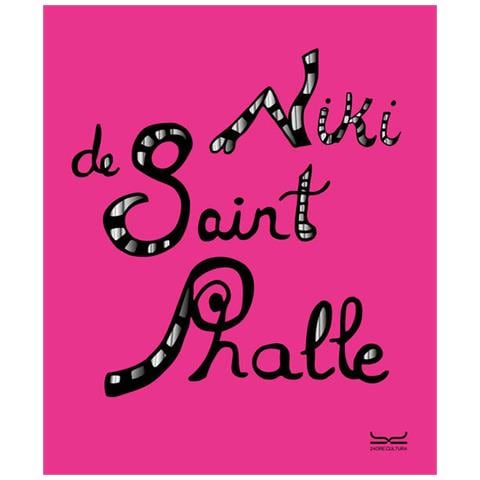 Niki De Saint Phalle. Catalogo Della Mostra (milano, 5 Ottobre 2024-16 Febbraio 2025) - Foto 1