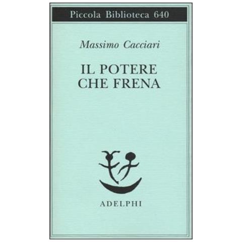 Massimo Cacciari - Il potere che frena - Foto 3