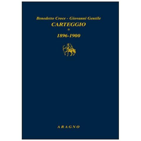 Benedetto Croce - Carteggio. Vol. 1: 1896-1900 - Foto 2