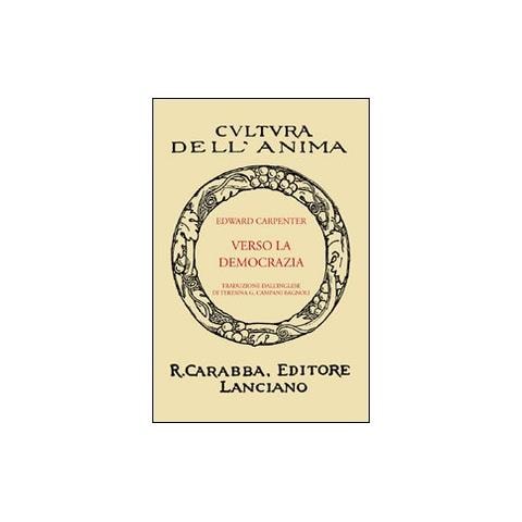 Edward Carpenter - Verso la democrazia - Foto 3