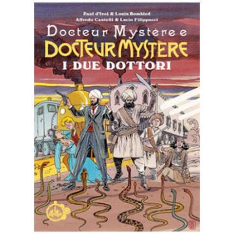 Alfredo Castelli - I Due Dottori. Docteur Mystère - Foto 1