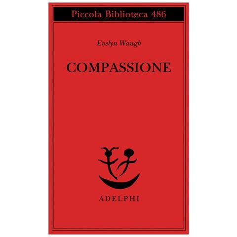 Evelyn Waugh - Compassione - Foto 1