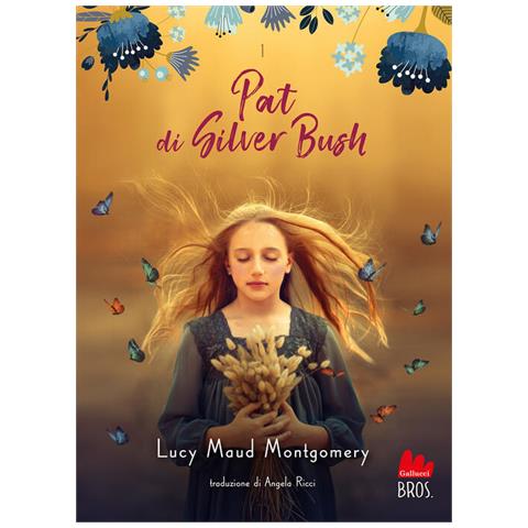 Lucy Maud Montgomery - Pat Di Silver Bush - Foto 2