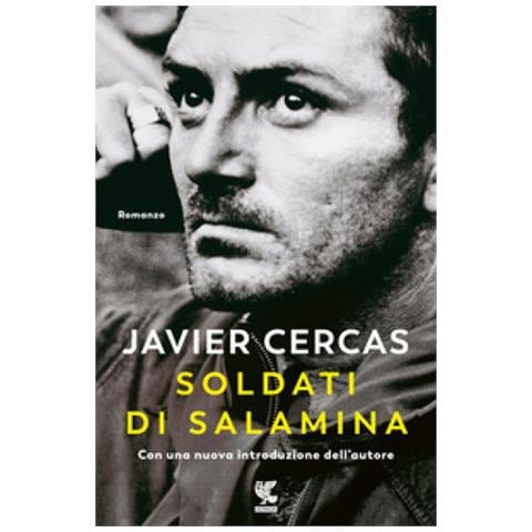 Javier Cercas - Soldati Di Salamina - Foto 1