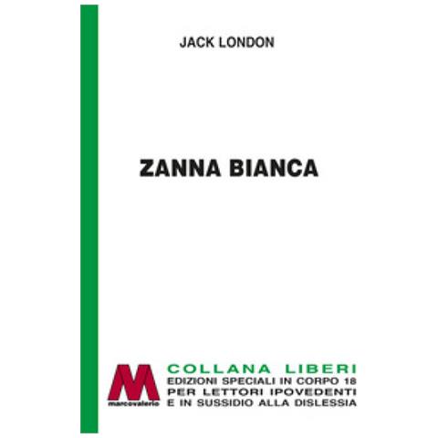 Jack London - Zanna Bianca - Foto 1