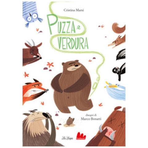 Cristina Marsi - Puzza E Verdura. Ediz. A Colori - Foto 1