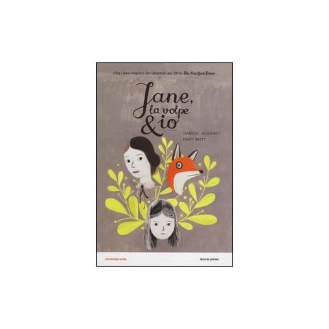 Isabelle Arsenault - Jane, la volpe & io. Ediz. illustrata - Foto 2