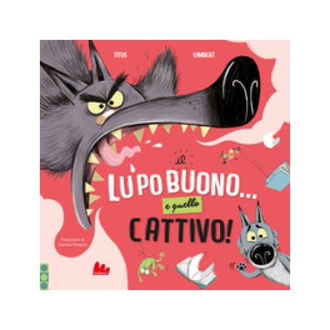 Titus - Il Lupo Buono... E Quello Cattivo! Ediz. A Colori - Foto 1