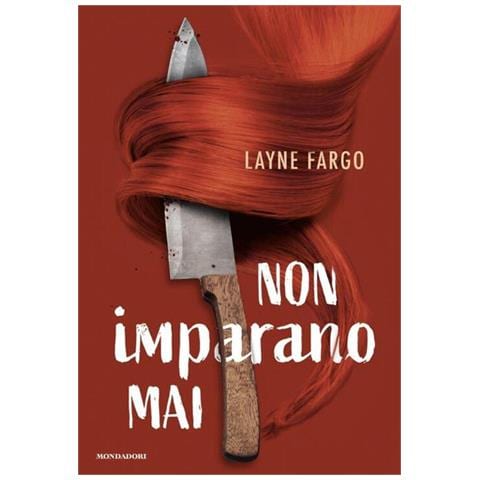Layne Fargo - Non imparano mai - Foto 1