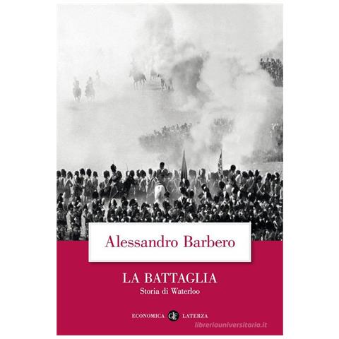 La battaglia. Storia di Waterloo - Foto 1