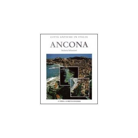 Stefania Sebastiani - Ancona. Forma e urbanistica - Foto 1