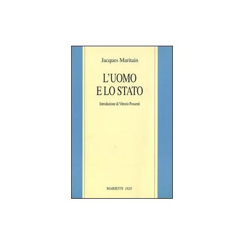 Jacques Maritain - L'uomo e lo Stato - Foto 1