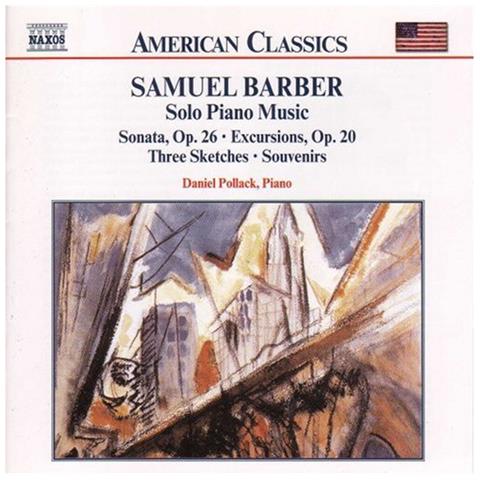 Samuel Barber - Musica Per Pianoforte Solo - Sonata Op. 26, Excursions Op. 20, Three Sketches - Foto 1