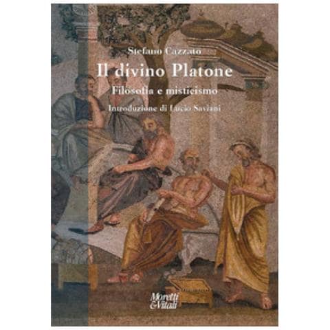 Stefano Cazzato - Il Divino Platone. Filosofia E Misticismo - Foto 1