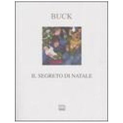 Pearl S. Buck - Il segreto di Natale - Foto 1