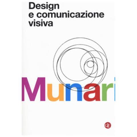 Bruno Munari - Design E Comunicazione Visiva. Contributo A Una Metodologia Didattica - Foto 1