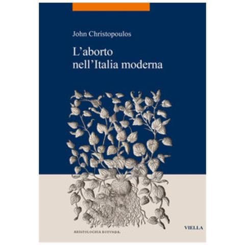 John Christopoulos - L'aborto Nell'italia Moderna - Foto 1