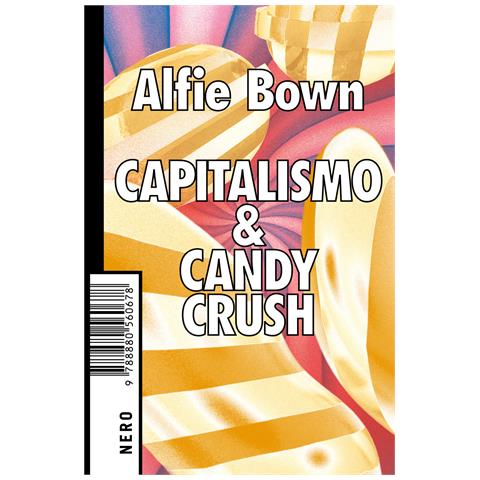 Alfie Bown - Capitalismo & Candy crush - Foto 1