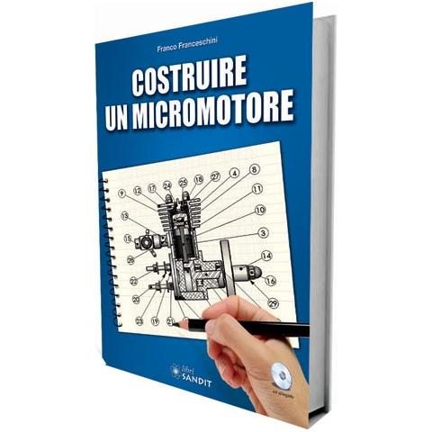 Costruire un micromotore - Foto 1