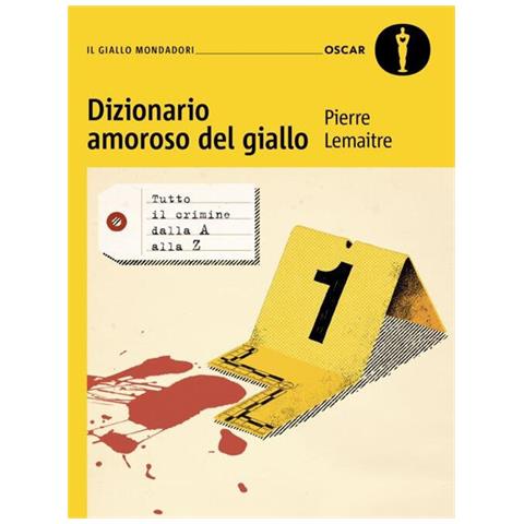 Pierre Lemaitre - Dizionario amoroso del giallo - Foto 1
