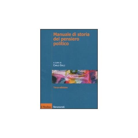 C. Galli - Manuale di storia del pensiero politico - Foto 1