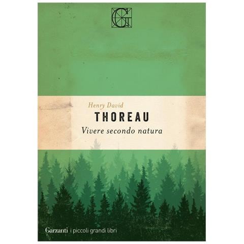 Henry David Thoreau - Vivere secondo natura - Foto 2