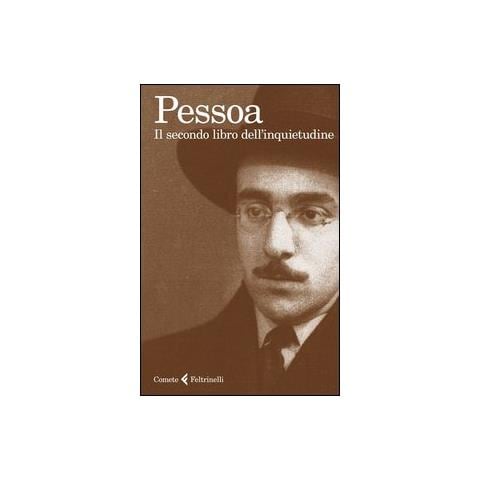 Fernando Pessoa - Il secondo libro dell'inquietudine - Foto 2